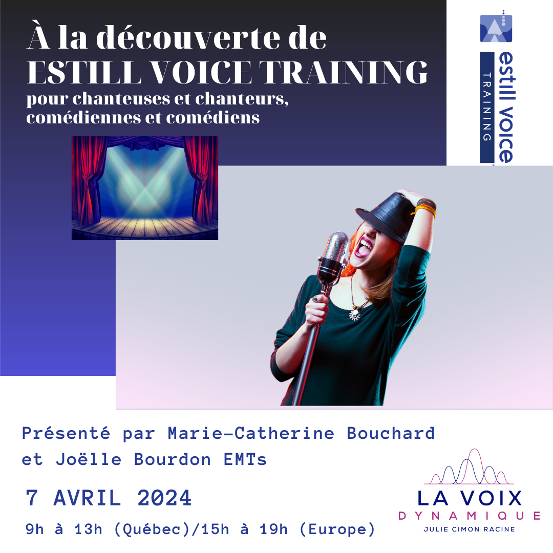 À la découverte de Estill Voice Training – pour chanteur·teuses et comédien·nes (en présentiel à l’Université Laval, Québec, et en ligne)