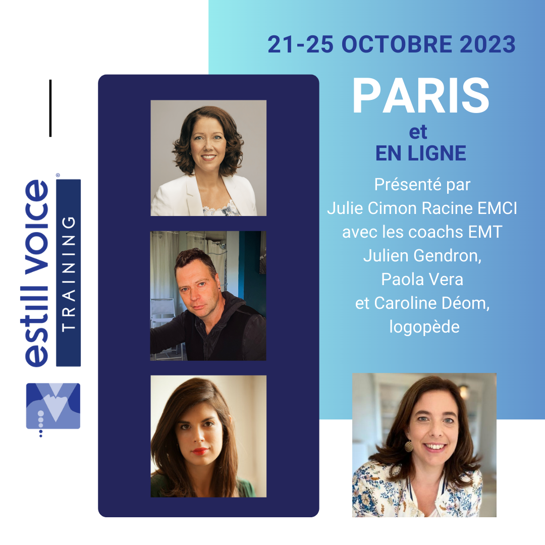 Estill Voice Training en présentiel à Paris et en ligne simultanément sur 5 jours consécutifs en octobre 23