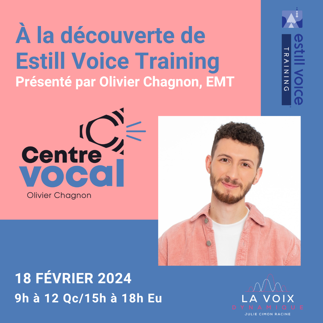 À la découverte de Estill Voice Training (en présentiel au Centre vocal de Granby et en ligne)